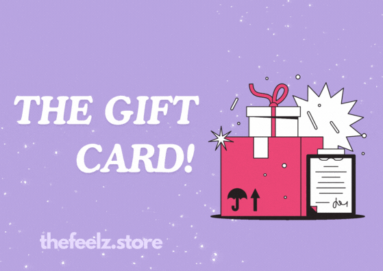 The Feelz Gift Card